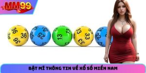 Bật mí thông tin về xổ số miền Nam